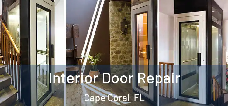 Interior Door Repair Cape Coral-FL